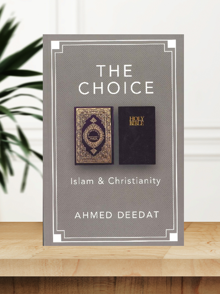 The Choice : Islam & Christianity 