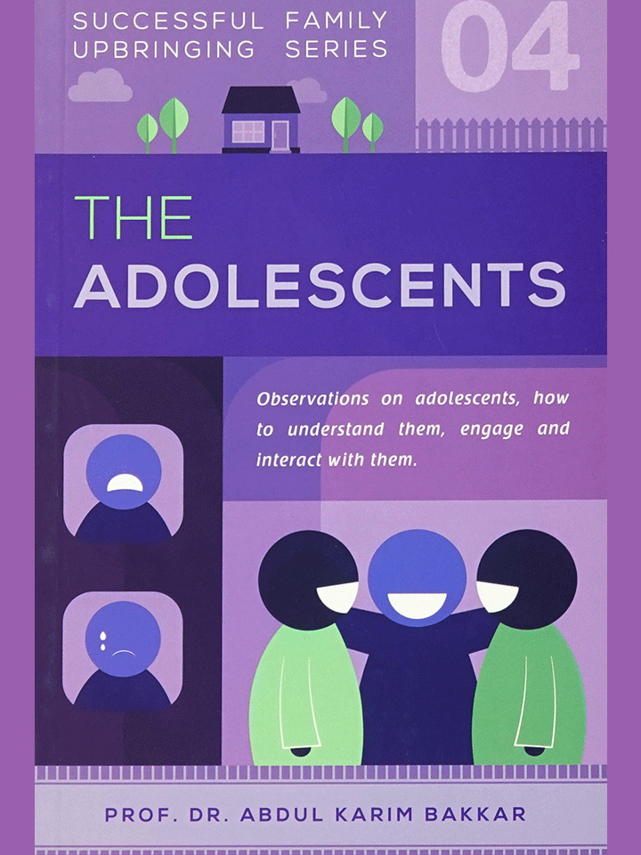 The Adolescents (Successful Family Upbringing Series-04)