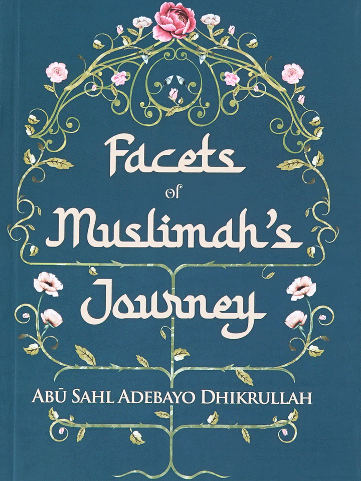 Facets of Muslimah’s Journey 