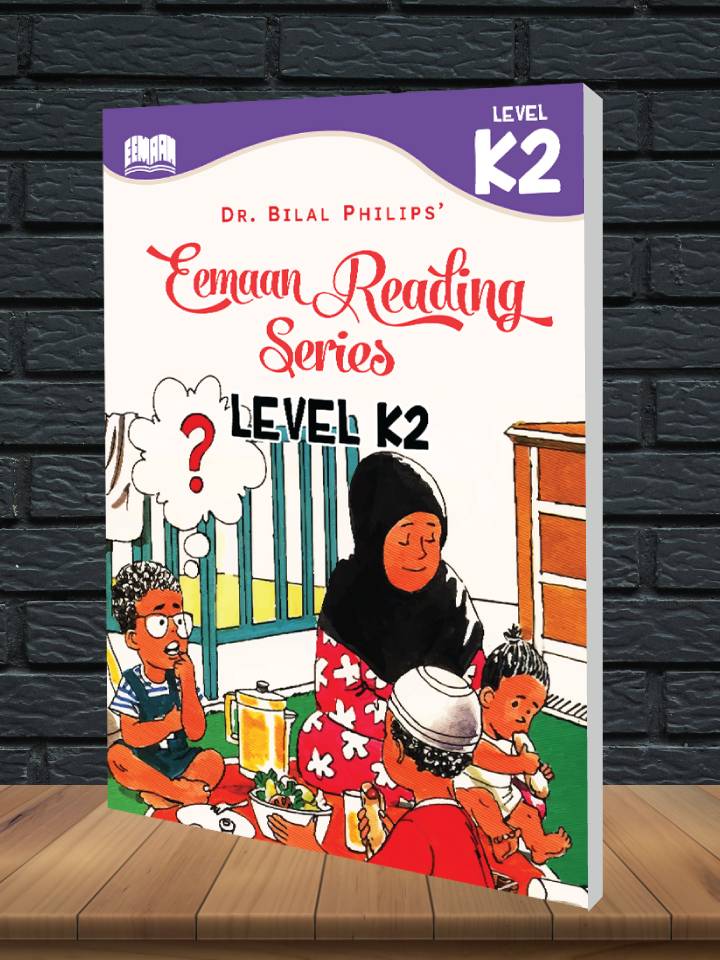 The Eemaan Reading Series: k2
