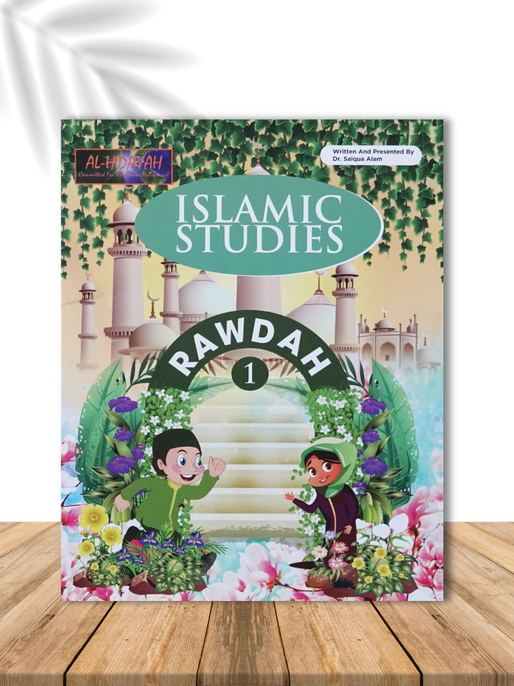 Islamic Studies RAWDAH 1 | AL-Hidayah