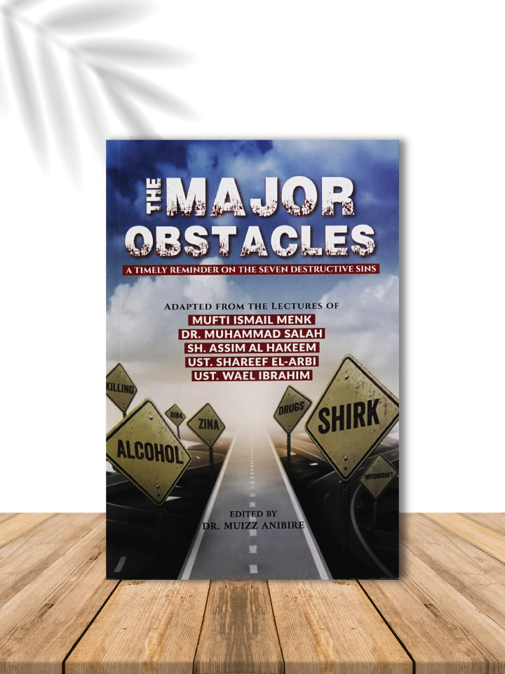 THE MAJOR OBSTACLES